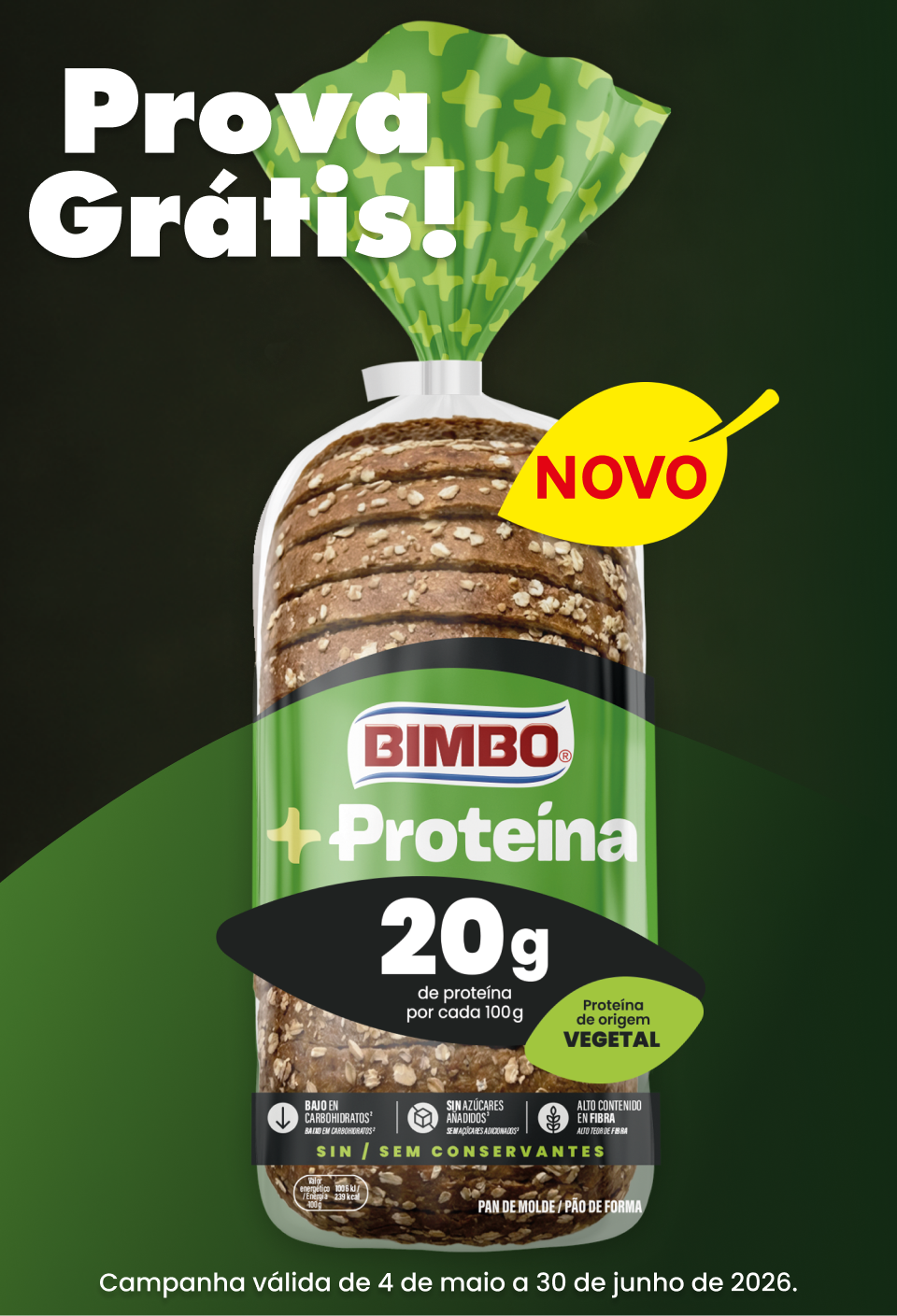 Cashback Total: compre 1 Bimbo +Proteína e receba até 3,99€ de volta.